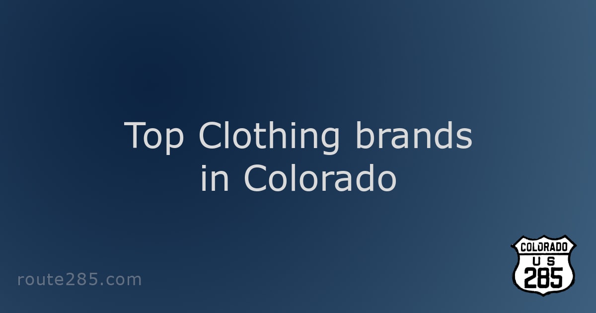 Top Clothing brands in Colorado