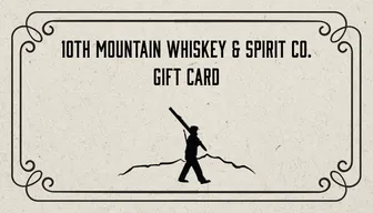 Product image of 10th Mountain Whiskey & Spirit Co. Gift Card